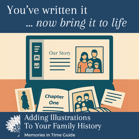 Adding Illustrations to your Family History